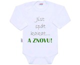 Body s potiskem New Baby jíst spát kakat... A ZNOVU!